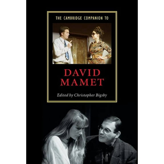 Cambridge Companions to Literature The Cambridge Companion to David Mamet, (Hardcover)