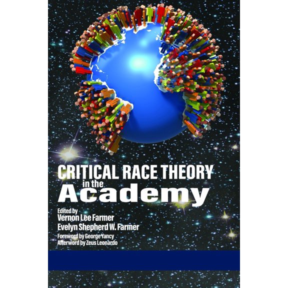 Critical Race Theory in the Academy (hc), (Hardcover)
