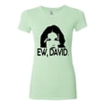 thumbnail image 2 of Wild Bobby, Ew David Funny Schitt's TV Quote Fan Gift Pop Culture Womens Slim Fit Junior Tee, Mint, Medium, 2 of 3