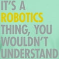 thumbnail image 3 of CafePress - Its A Robotics Thing Dark T Shirt - Men's Classic Graphic Cotton T-Shirt, 3 of 4