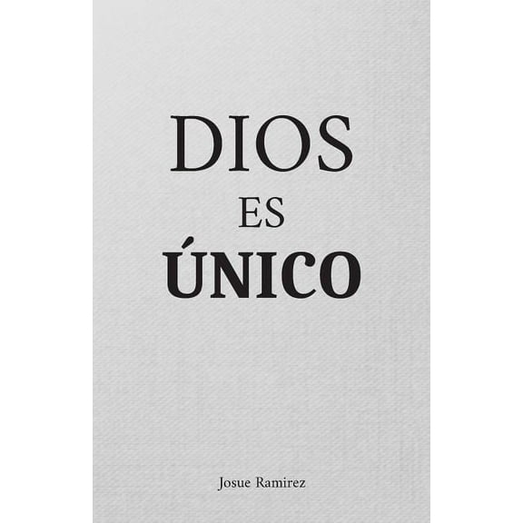 Dios Es Único (Paperback)