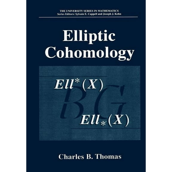 University Mathematics Elliptic Cohomology, (Hardcover)