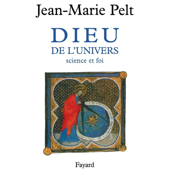 Dieu de l'Univers, (Paperback)