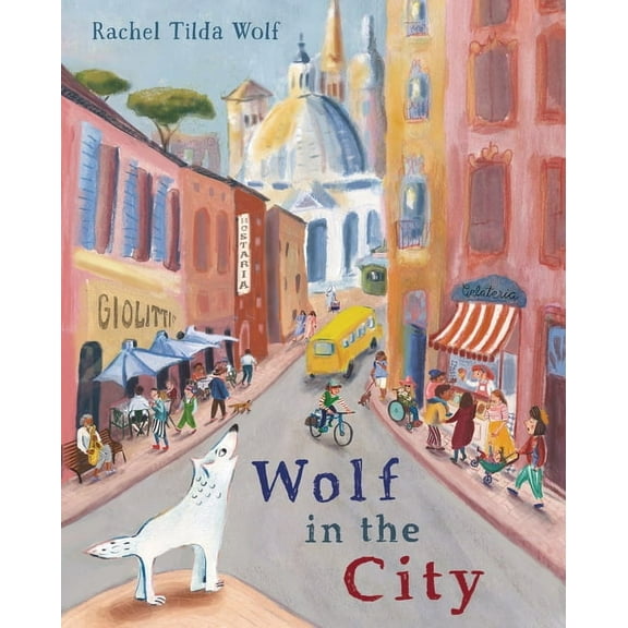Wolf in the City, (Hardcover)