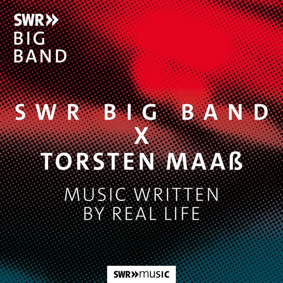 SWR Big Band - Music Written By Real Life - Music & Performance - CD