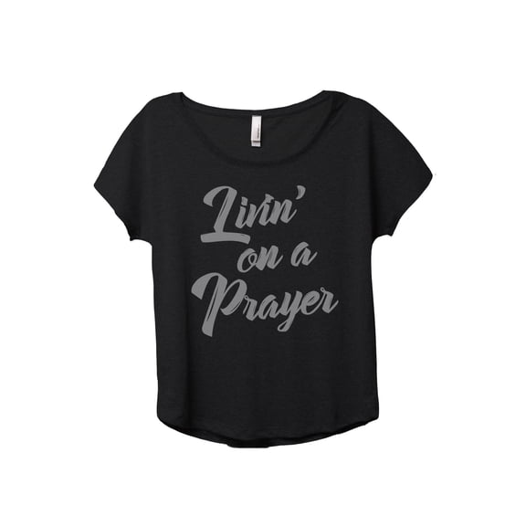 Livin' On A Prayer Women's Fashion Slouchy Dolman T-Shirt Tee Heather Black Medium