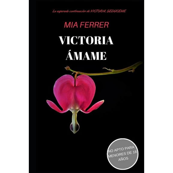 Victoria : Ámame (Series #2) (Paperback)