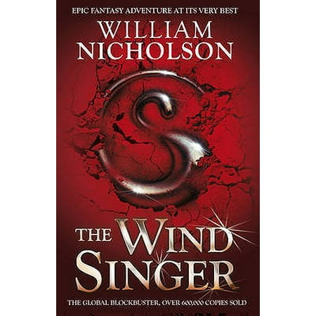 The Wind Singer (The Wind on Fire Trilogy) (The Best Kid Singers)