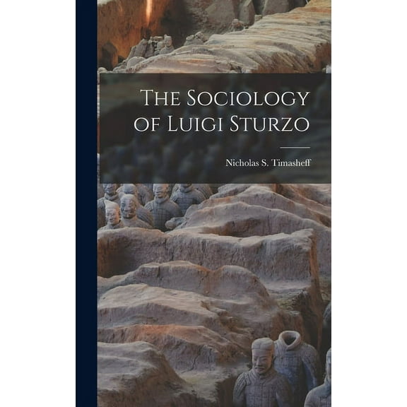 The Sociology of Luigi Sturzo, (Hardcover)