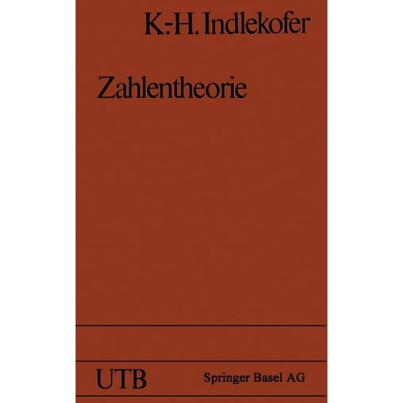 Uni-Taschenbücher Zahlentheorie: Eine Einführung, (Paperback)