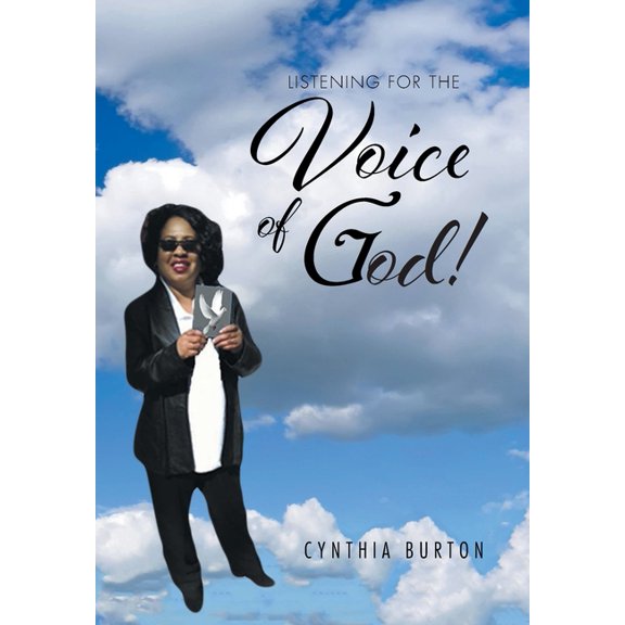 Listening For the Voice of God! (Hardcover)
