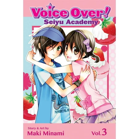 Voice Over!: Seiyu Academy, Vol. 3
