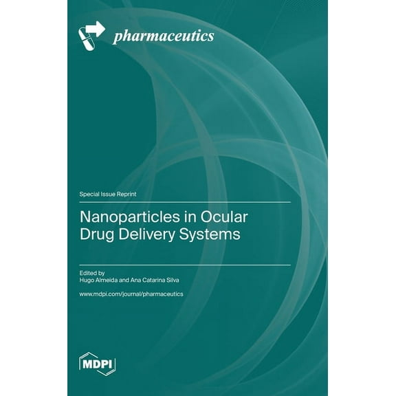 Nanoparticles in Ocular Drug Delivery Systems, (Hardcover)