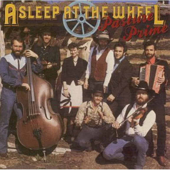 Asleep at the Wheel - Pasture Prime - Music & Performance - CD