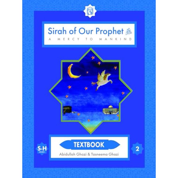 Pre-Owned Our Prophet Muhammad Textbook: Grade 2 (Life in Makkah, New Edition), 9781563161827, 1563161826, Paperback,