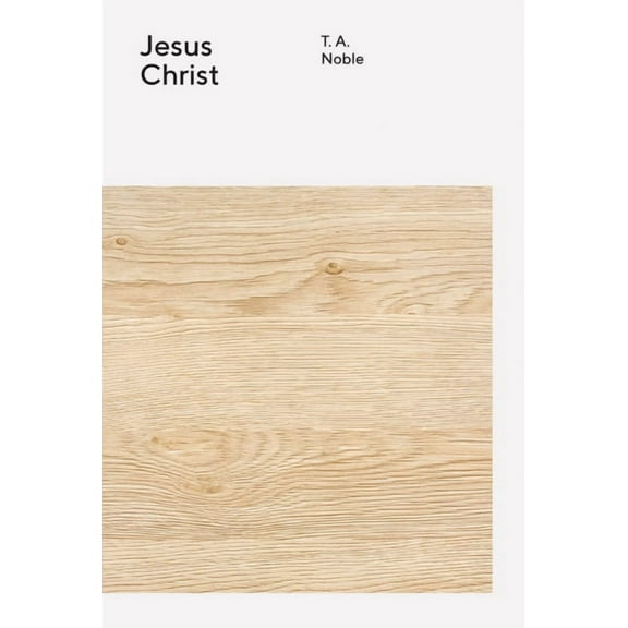 Wesleyan Theology Jesus Christ, (Paperback)