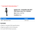 thumbnail image 2 of Ignition Coil - Compatible with 2007 - 2009 Saturn Aura 2.4L 4-Cylinder 2008, 2 of 2