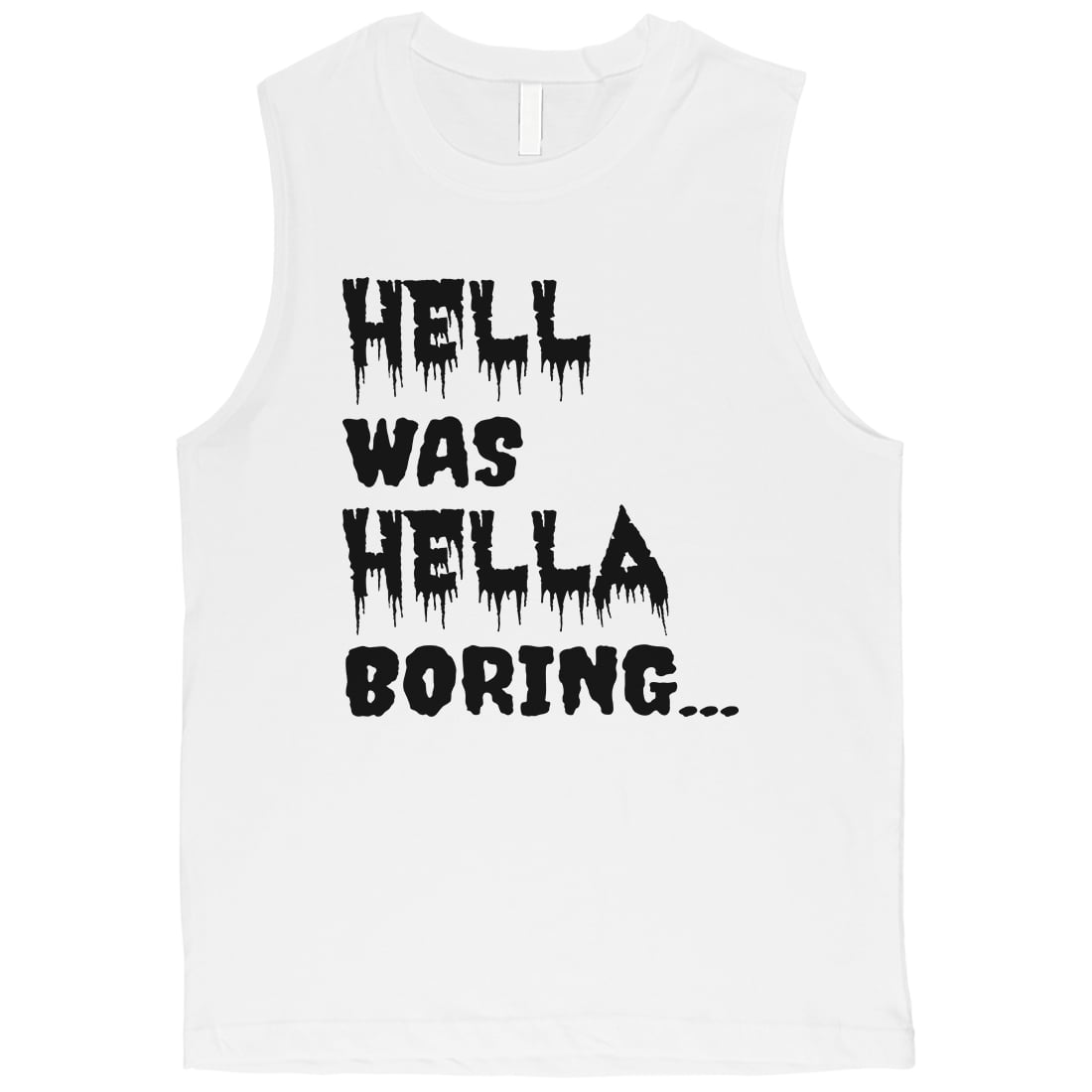Hell was Hella Boring Halloween Costume 