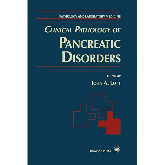 Pathology and Laboratory Medicine Clinical Pathology of Pancreatic Disorders, Book 2, (Hardcover)