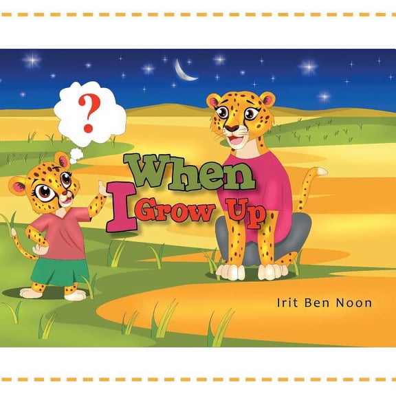 When I Grow Up, (Paperback)