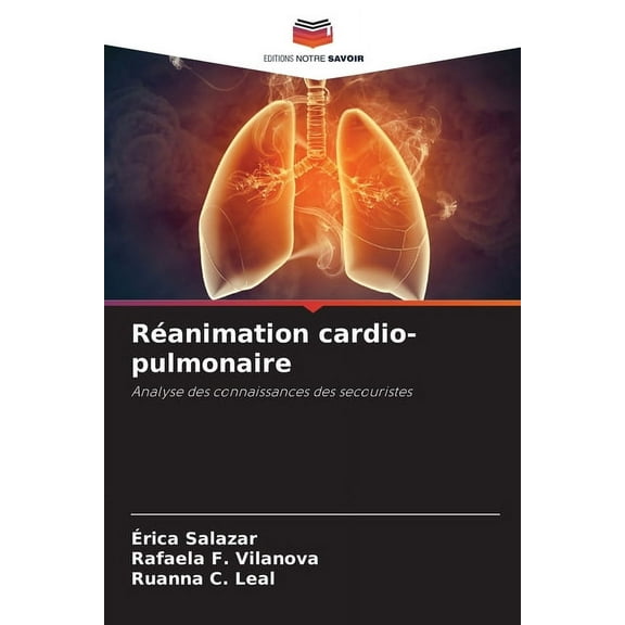 RÃ©animation cardio-pulmonaire, (Paperback)