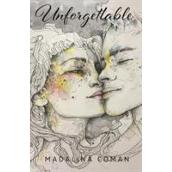 Pre-Owned Unforgettable (Paperback) 0578401649 9780578401645