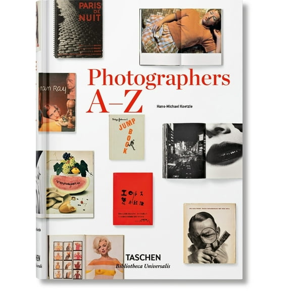 Bibliotheca Universalis Photographers A-Z, (Hardcover)