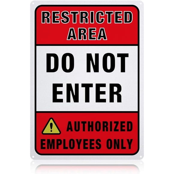 Restricted Area Authorized Employees Only Sign Aluminum Do Not Enter Employees Only Metal Warning Sign Waterproof 14x10 inches