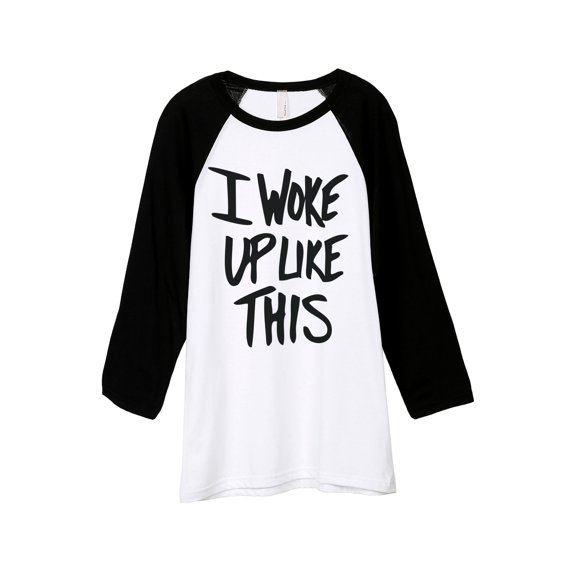 Thread Tank I Woke Up Like This Unisex 3/4 Sleeves Baseball Raglan White Black Small