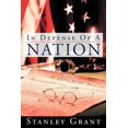 thumbnail image 1 of Pre-Owned In Defense of a Nation (Paperback) 1449729177 9781449729172, 1 of 1
