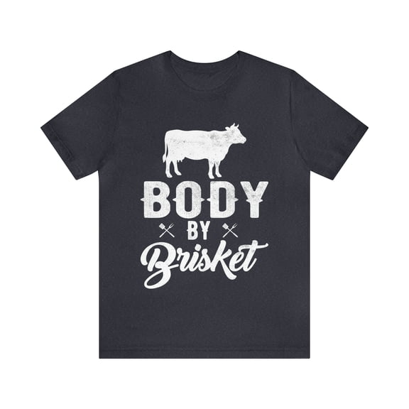 Body By Brisket Men's Shirt, Gift for Dad, Grandfathers, Father's Day