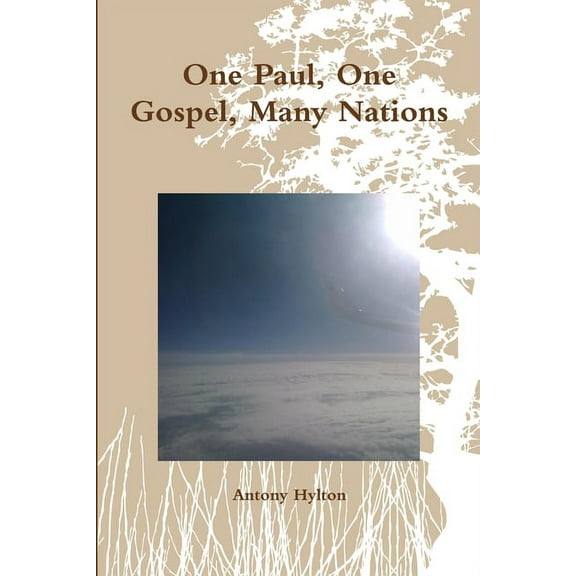 One Paul, One Gospel, Many Nations, (Paperback)