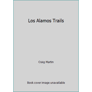 Angle View: Los Alamos Trails [Paperback - Used]