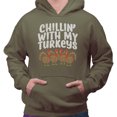 thumbnail image 2 of Thanksgiving Chillin' With My Turkeys Hoodie Sweatshirt Unisex Small Military Green, 2 of 5