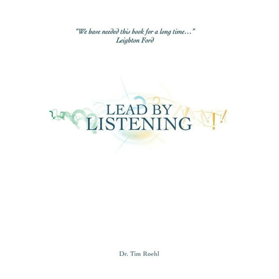 Lead by Listening (Paperback)