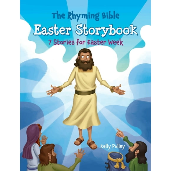The Rhyming Bible: The Rhyming Bible Easter Storybook (Paperback)