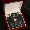 thumbnail image 6 of To My Wife I Want to Grow Old With You Infinity Knot Necklace Message Card, 6 of 17