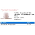 thumbnail image 2 of Fuel Filter - Compatible with 1982 - 1984, 1986 - 1987 Mazda B2000 2.0L 4-Cylinder 1983, 2 of 2