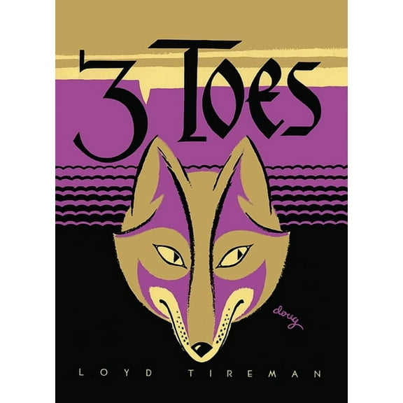 Mesaland 3 Toes, (Hardcover)