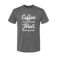 thumbnail image 2 of Wild Bobby Coffee Gets Me Started Jesus Keeps Me Going Inspirational/Christian Men Premium Tri Blend Tee, Dark Heather, Medium, 2 of 5
