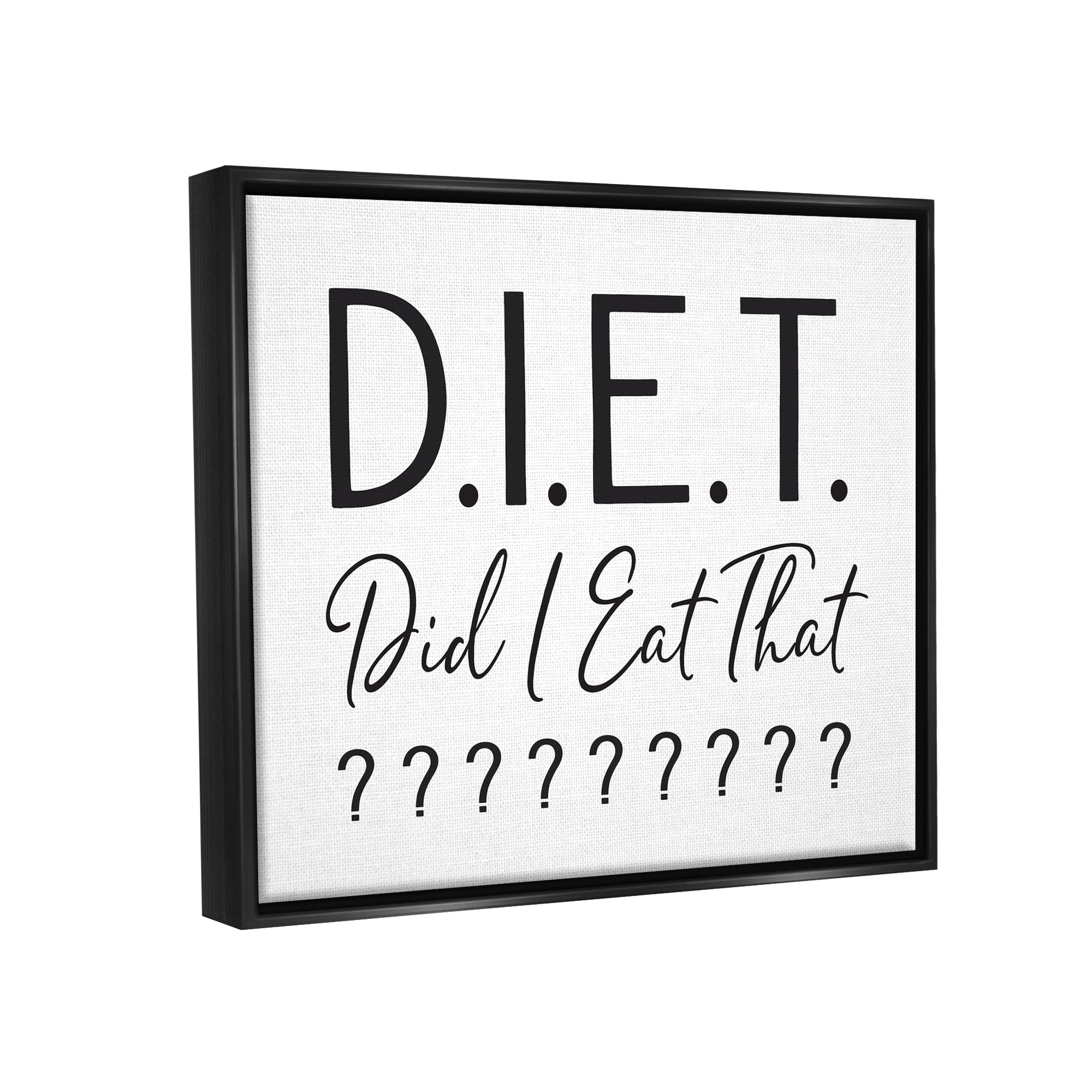 Stupell Industries Witty Diet Food Phrase Casual Typography Sign Graphic Art Luster Gray Floating Framed Canvas Print Wall Art, Design by Lettered and Lined