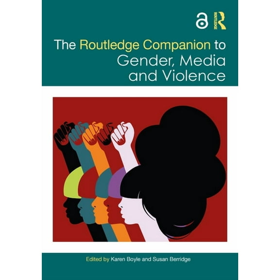 Routledge Companions to Gender The Routledge Companion to Gender, Media and Violence, (Hardcover)