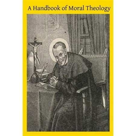 Handbook of Moral Theology