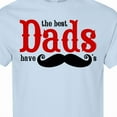 thumbnail image 4 of Inktastic Best Dads Have Mustaches T-Shirt, 4 of 5