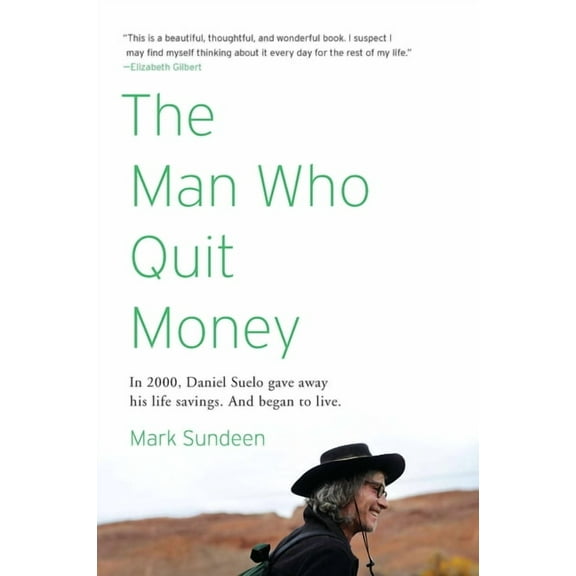 The Man Who Quit Money, (Paperback)
