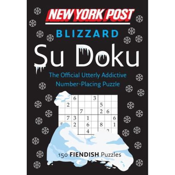 Pre-Owned New York Post Blizzard Su Doku: 150 Fiendish Puzzles (Paperback) 0062213830 9780062213839