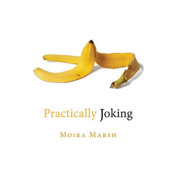 Practically Joking, (Paperback)