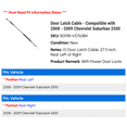 thumbnail image 2 of Door Latch Cable - Compatible with 2008 - 2009 Chevy Suburban 2500, 2 of 2
