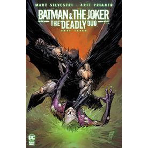 Batman & The Joker The Deadly Duo #7 (of 7) Cvr A Marc Silvestri (mr) DC Comics Comic Book