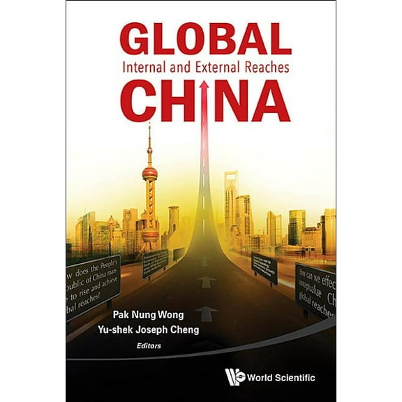 Global China: Internal and External Reaches, (Hardcover)